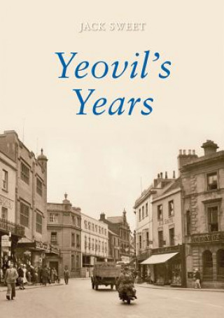 Yeovil's Years