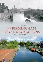Birmingham Canal Navigations Through Time