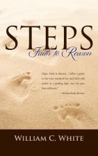 Steps, Faith to Reason