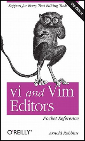 vi and Vim Editors Pocket Reference 2e