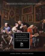 Broadview Anthology of Restoration and Early Eighteenth-Century Drama