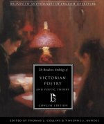 Broadview Anthology of Victorian Poetry and Poetic Theory  Concise Edition