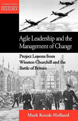 Agile Leadership and the Management of Change