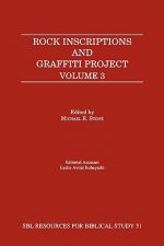 Rock Inscriptions and Graffiti Project, Volume 3