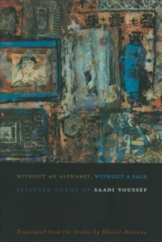 Without An Alphabet, Without A Face