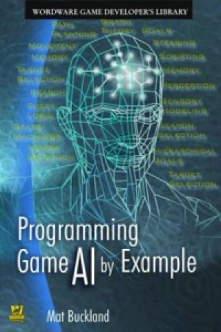 Programming Game AI By Example