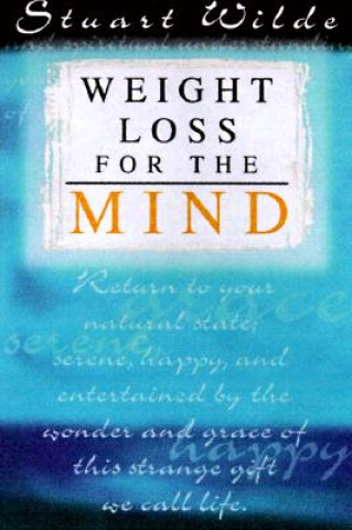 Weight Loss of the Mind