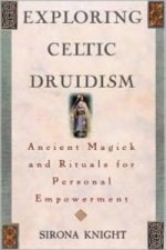 Exploring Celtic Druidism