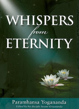 Whispers from Eternity