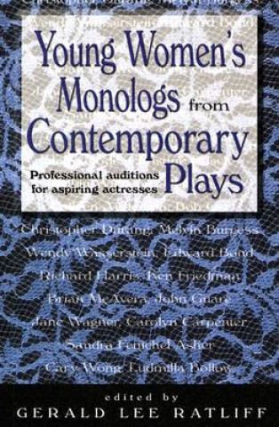 Young Women's Monologs from Contemporary Plays
