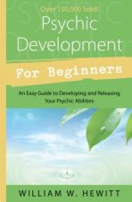 Psychic Development for Beginners