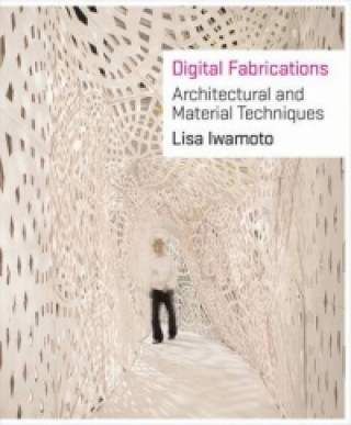 Digital Fabrications