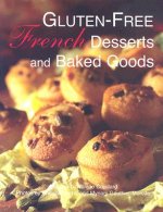Gluten Free French Desserts and Baked Goods