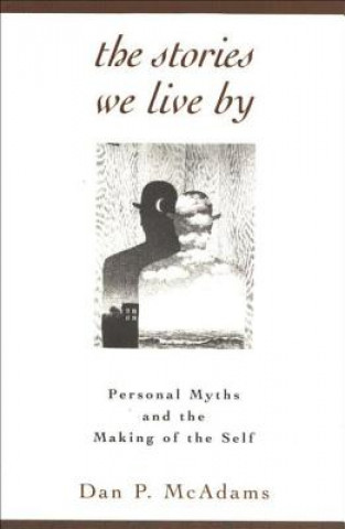 Stories We Live By