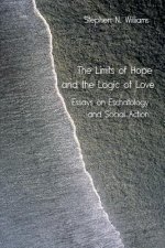 Limits of Hope and the Logic of Love