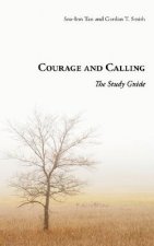 Courage and Calling