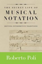 Secret Life of Musical Notation