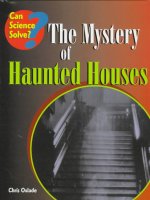 MYSTERY OF HAUNTED HOUSES