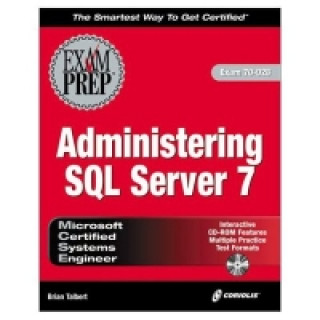 MCSE System Administration for SQL Server 7 Exam Prep
