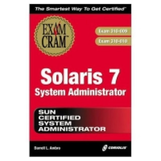 Solaris 7 System Administrator Exam Cram