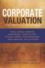 Corporate Valuation for Portfolio Investment - Analyzing Assets, Earnings, Cash Flow, Stock Price  Governance, and Special Situations