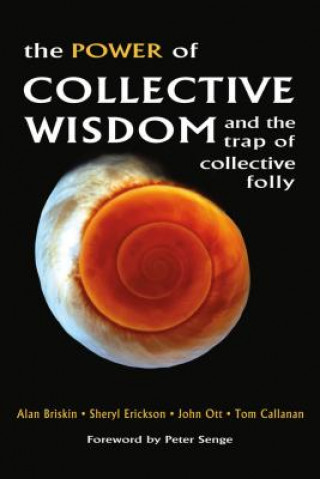Power of Collective Wisdom: And the Trap of Collective Folly