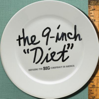 9-inch Diet