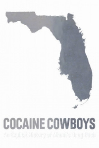 Cocaine Cowboys