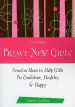 Brave New Girls
