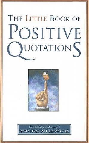 Little Book of Positive Quotations