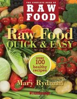 Raw Made Quick and Easy