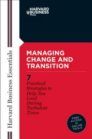 Managing Change and Transition