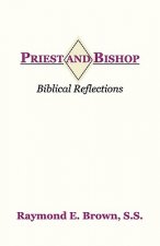 Priest and Bishop