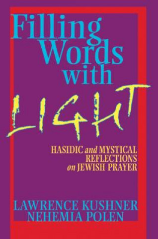 Filling Words with Light