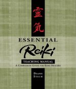 Essential Reiki Teaching Manual