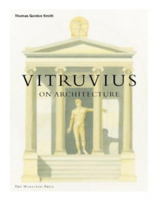 Vitruvius on Architecture