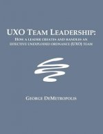 UXO Team Leadership