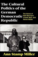 Cultural Politics of the German Democratic Republic