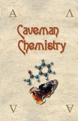 Caveman Chemistry (Kevin M Dunn)(Miękka)