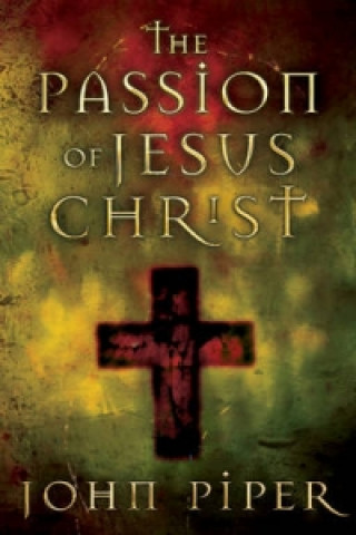 Passion of Jesus Christ