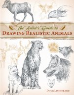 Artist's Guide to Drawing Realistic Animals