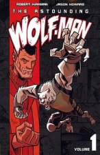 Astounding Wolf-Man Volume 1