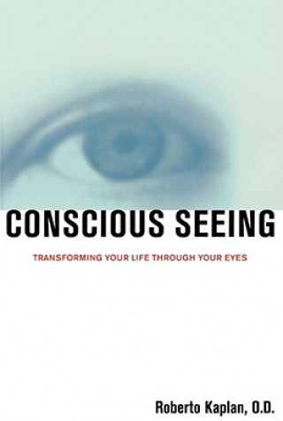 Conscious Seeing