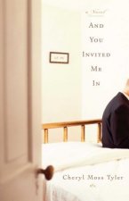 And You Invited Me In
