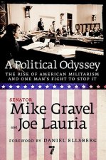 Political Odyssey of Mike Gravel