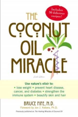 Coconut Oil Miracle