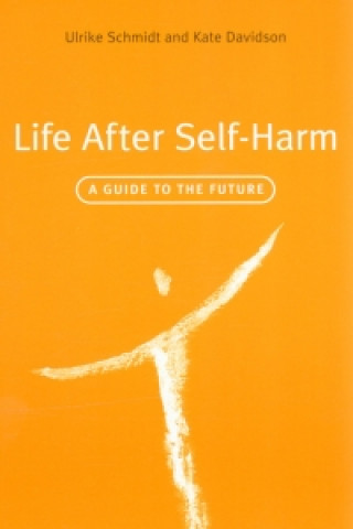 Life After Self-Harm