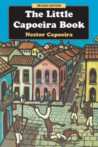 Little Capoeira Book, Revised Edition