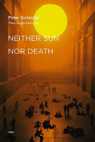 Neither Sun nor Death