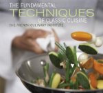 Fundamental Techniques of Classic Cuisine